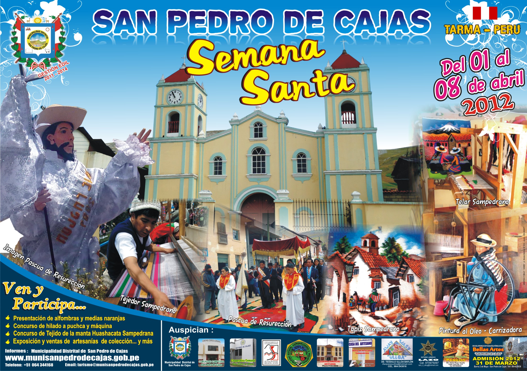 SEMANA SANTA EN SAN PEDRO DE CAJAS – TARMA 2012 DEL 01 AL 08 DE ABRIL – Conozca nuestros lugares turísticos y difunde nuestras tradiciones
